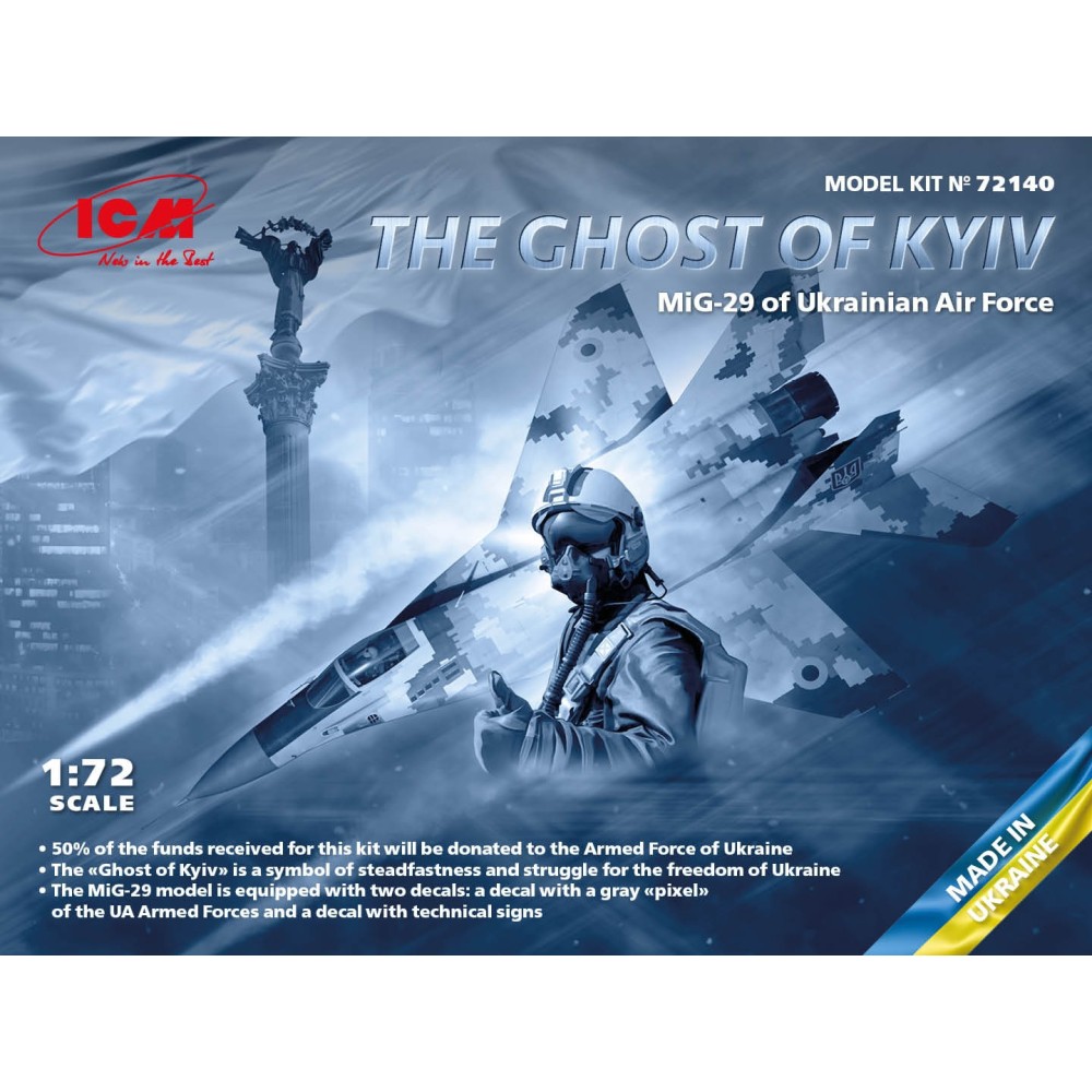 1:72 Призракът на Киев, изтребител МиГ-29 (Ghost of Kyiv MIG-29) на украинските ВВС 1:72 Призракът на Киев, изтребител МиГ-29 (Ghost of Kyiv MIG-29) на украинските ВВС