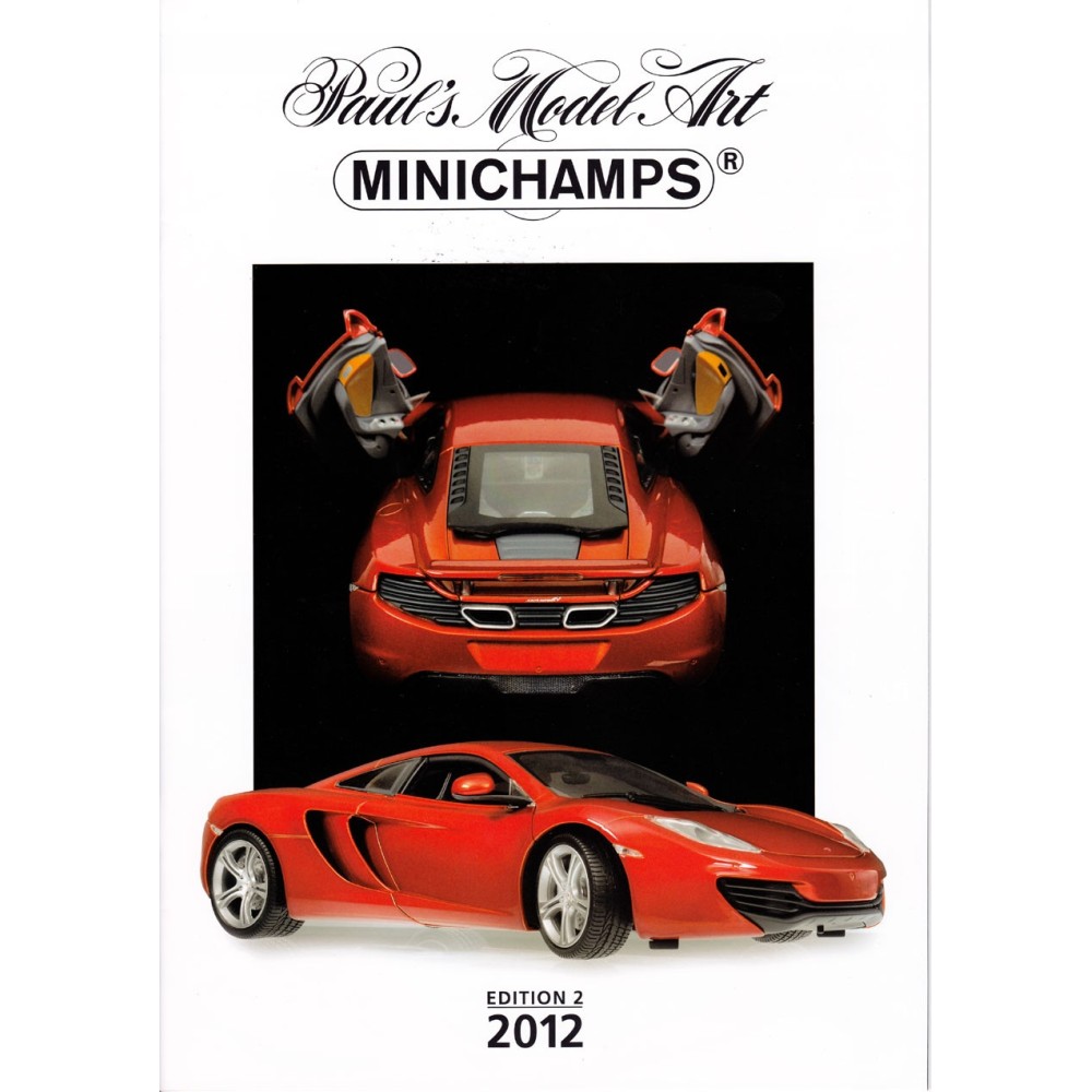 Каталог Minichamps - 2012 - Издание 2 (PMA CATALOGUE - 2012 - EDITION 2) Каталог Minichamps - 2012 - Издание 2 (PMA CATALOGUE - 2012 - EDITION 2)
